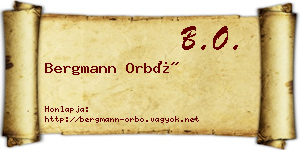 Bergmann Orbó névjegykártya